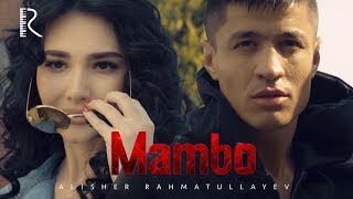 Alisher Rahmatullayev - Mambo