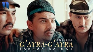 Farrux Raimov - G'ayra-g'ayra