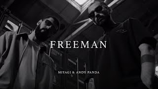 Miyagi, Andy Panda - Freeman