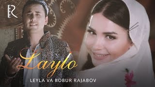 Leyla va Bobur Rajabov - Laylo