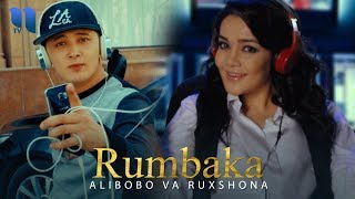 Ali Bobo va Ruxshona - Rumbaka