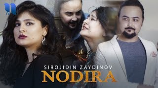 Sirojidin Zaydinov - Nodira