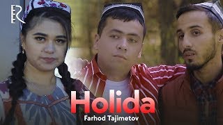 Farhod Tajimetov - Holida