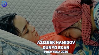 Azizbek Hamidov - Dunyo ekan