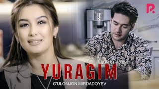 G'ulomjon Mirdadoyev - Yuragim