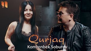 Komronbek Soburov - Qurjaq