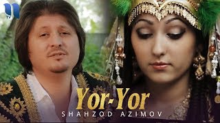 Shahzod Azimov - Yor-yor