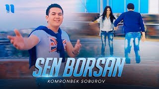 Komronbek Soburov - Sen borsan