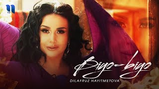 Dilafruz Hayitmetova - Biyo-biyo