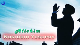 Nuriddin Yusupov - Allohim