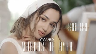 Shahlo Ahmedova - Marcas de ayer (cover)