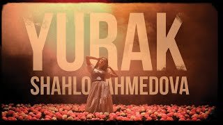 Shahlo Ahmedova - Yurak