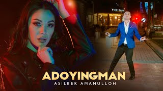 Asilbek Amanulloh - Adoyingman