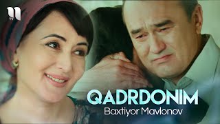 Baxtiyor Mavlonov - Qadrdonim