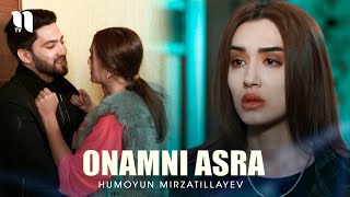 Humoyun Mirzatillayev - Onamni asra