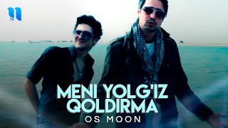 OS moon - Meni yolg'iz qoldirma
