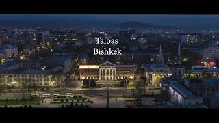 Тайбас - Борборум Бишкек