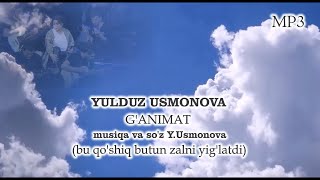 Yulduz Usmonova - G'animat