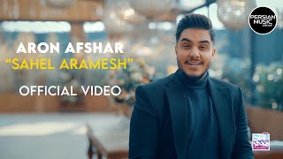 Aron Afshar - Sahel Aramesh