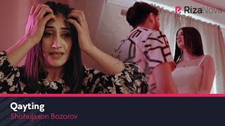 Shohujaxon Bozorov - Qayting