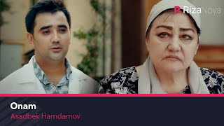 Asadbek Hamdamov - Onam