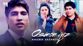 Avazbek Xasanov - Osmon qiz
