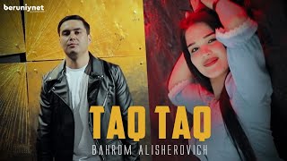 Bahrom Alisherovich - Taq Taq