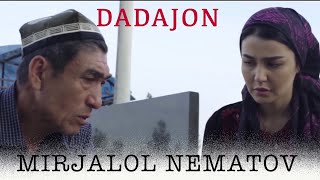 Mirjalol Nematov - Dadajon